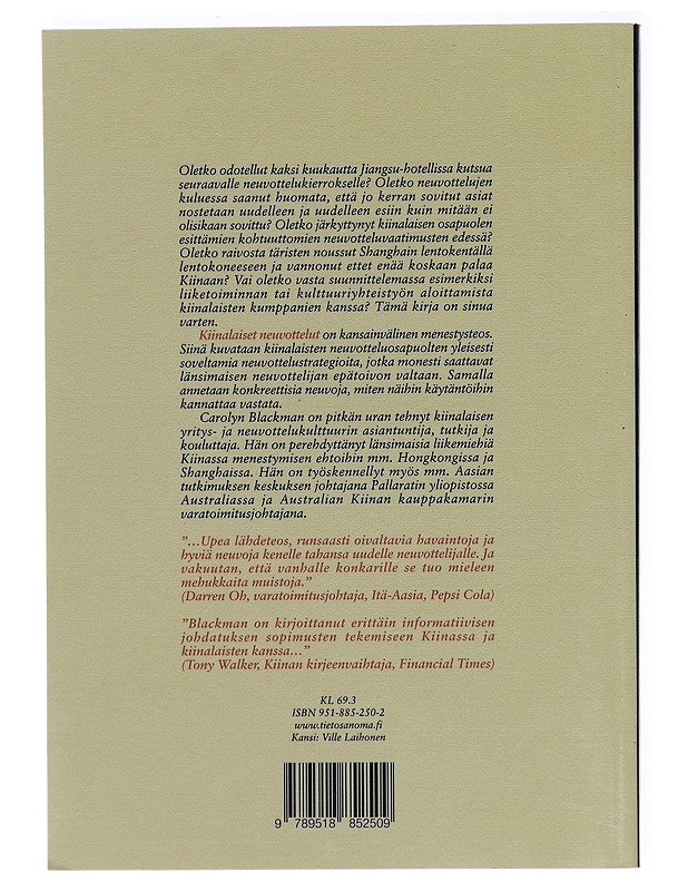 Kiinalaiset neuvottelut : strategiat ja tapausesimerkit - Blackman, Carolyn - Tietokirjat ja oppaat - 10105410057 - 1