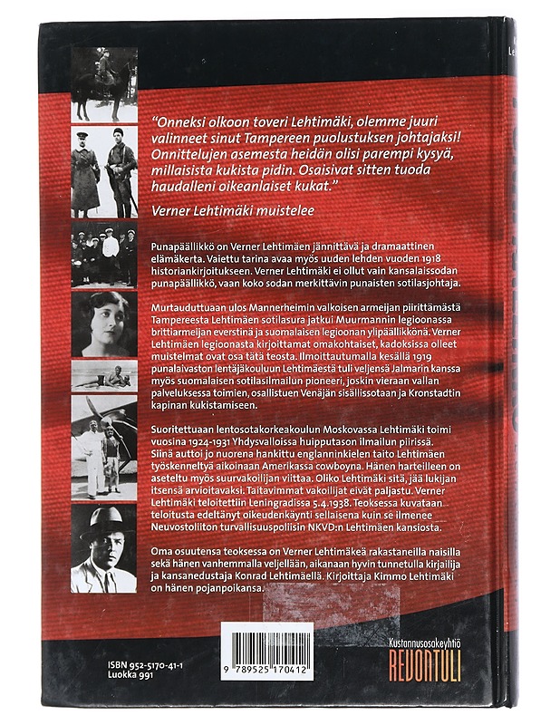 Verner Lehtimäki: Punapäällikkö - Lehtimäki, Kimmo - Elämäkerrat ja muistelmat - 10105410106 - 1
