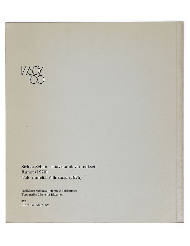PISAROITA IHOLLA - SIRKKA SELJA - Runot ja näytelmät - 10105410136 - 1