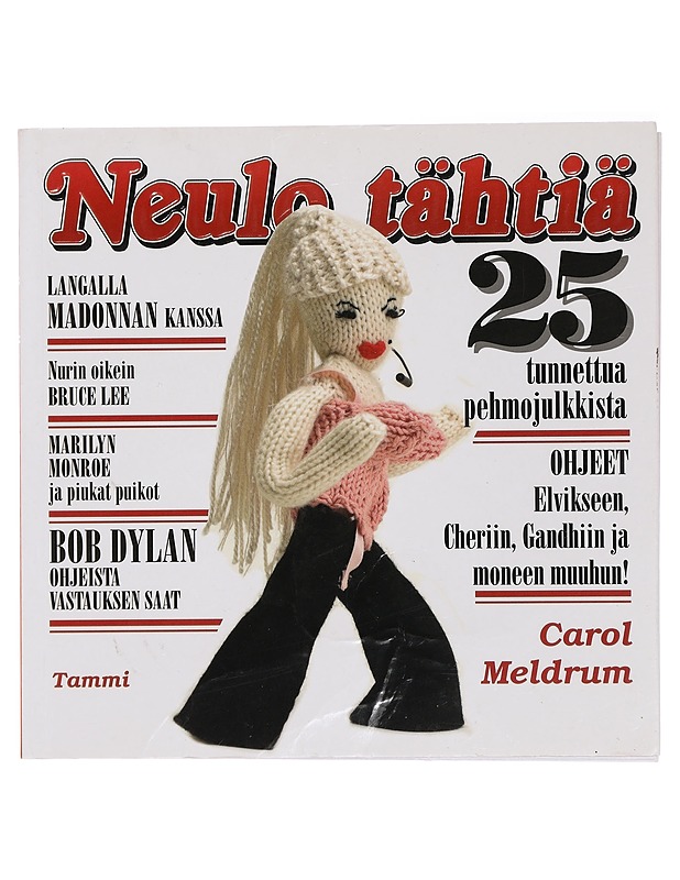 Neulo tähtiä : 25 tunnettua pehmojulkkista - Meldrum, Carol - Tietokirjat ja oppaat - 10105410131 - 0