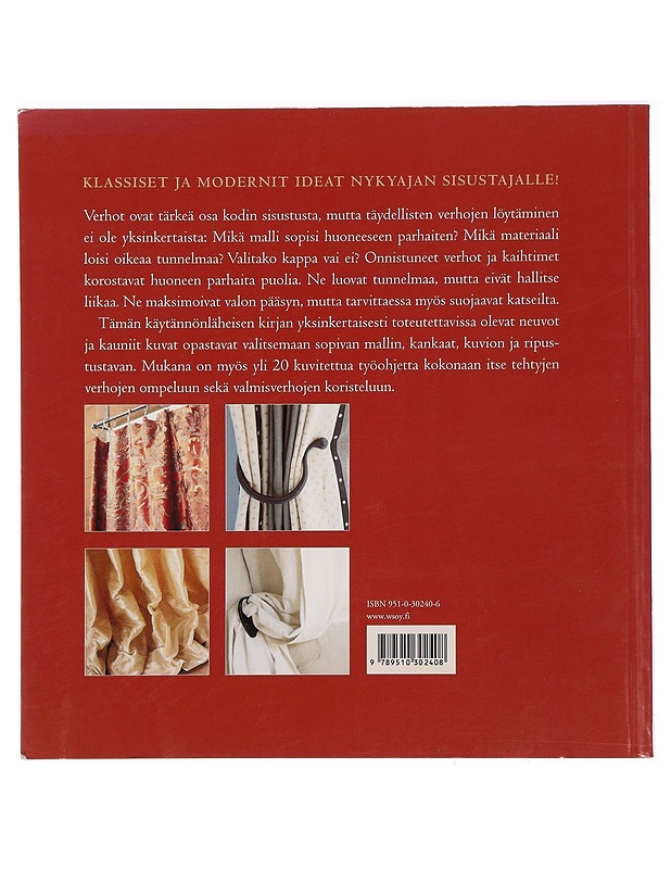 Verhot ja kaihtimet : tuoreita ideoita ja ratkaisuja verhojen suunnitteluun ja toteutukseen - Lucinda Ganderton, Ali Watkinson - Tietokirjat ja oppaat - 10105410155 - 1