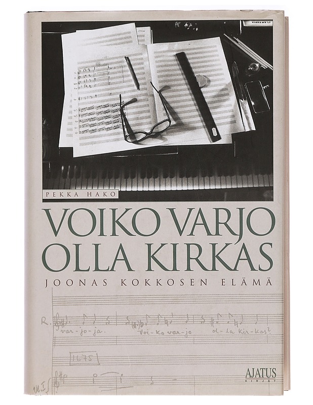 Voiko varjo olla kirkas : Joonas Kokkosen elämä - Pekka Hako - Historiakirjat - 10105410215 - 0