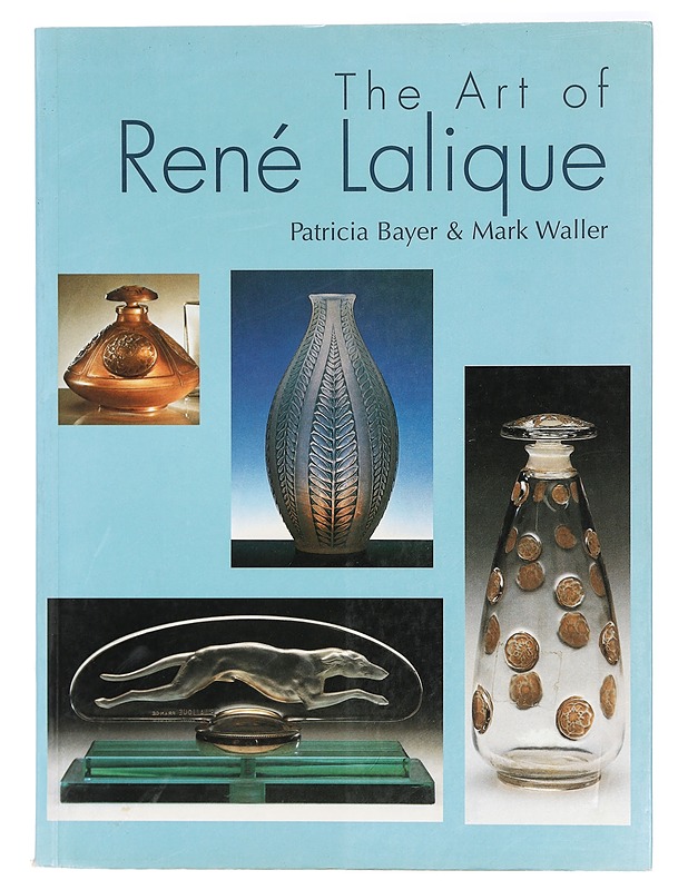 The Art of René Lalique - Bayer, Patricia - Tietokirjat ja oppaat - 10105410221 - 0