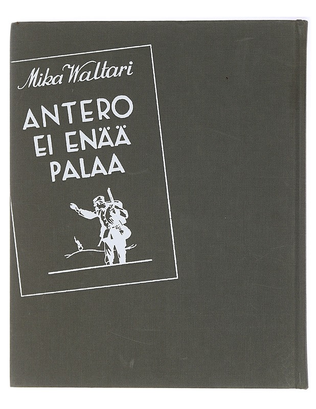 Sodassa koettua. Yhdessä eteenpäin - Heikkilä, Markku - Historiakirjat - 10105410238 - 1