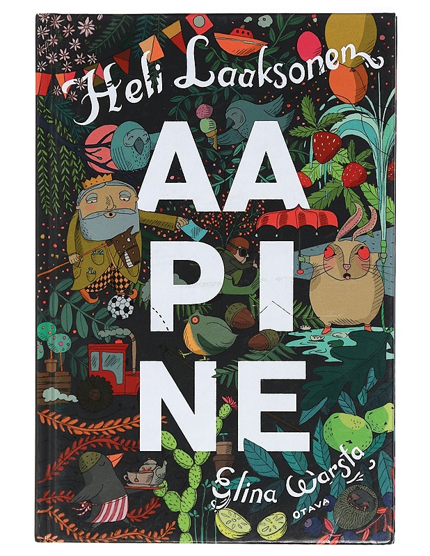 Aapine : aakkossi niil, ko ymmärtävä jo pualest sanast! - Laaksonen, Heli - Tietokirjat ja oppaat - 10105410259 - 0