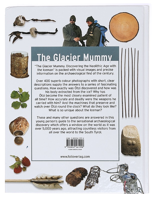 The Glacier Mummy: Discovering the Neolithic Age with the Iceman - Sulzenbacher, Gudrun - Historiakirjat - 10105410294 - 1