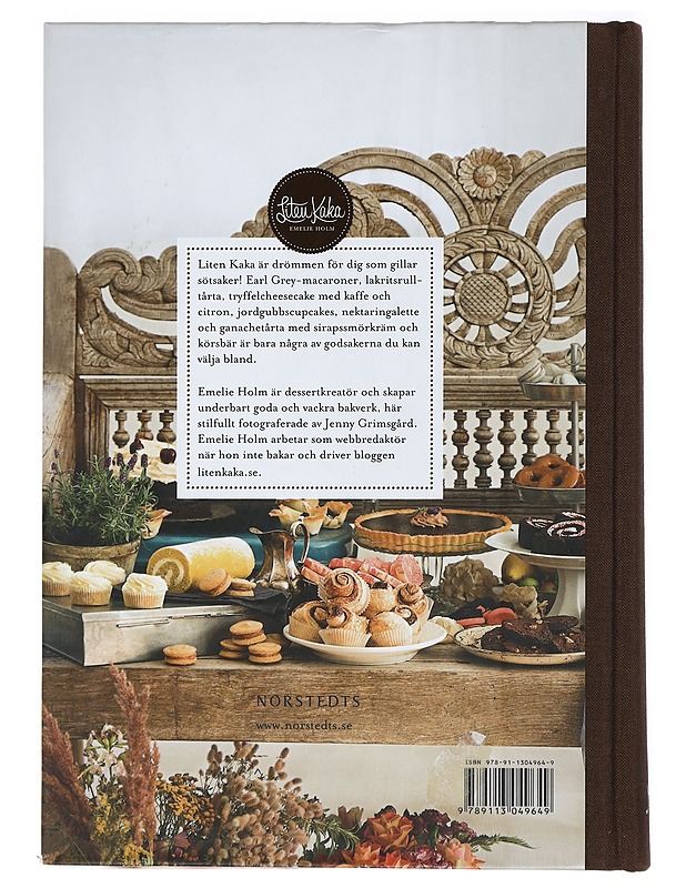 Liten kaka : småkakor, pajer och andra söta bakverk - Holm, Emelie - Ruokakirjat - 10105410437 - 1