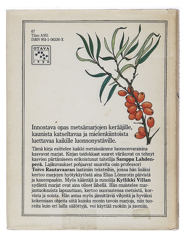 Metsän marjat - Samppa Lahdenperä, Kyllikki Villa - Lemmikki- ja luontokirjat - 10105410439 - 1