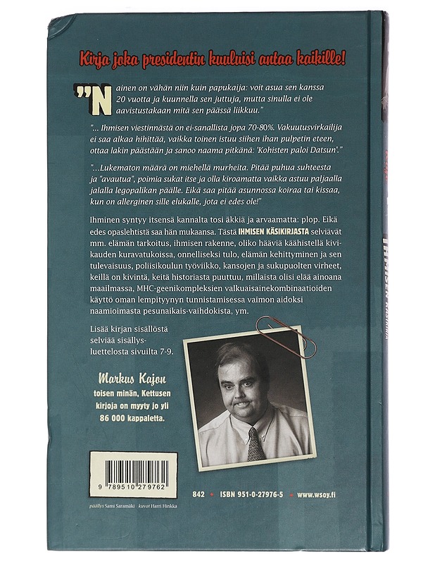 Kettusen paluu : ihmisen käsikirja - Markus Kajo - Romaanit ja novellit - 10105410441 - 1