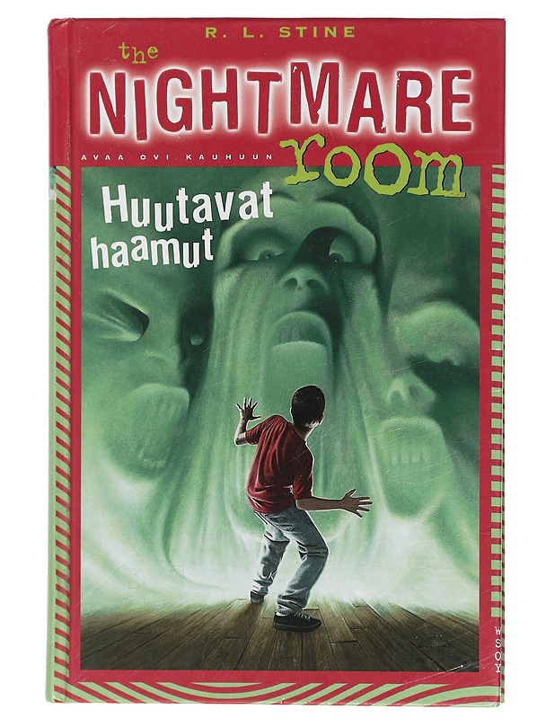 The Nightmare room: Huutavat haamut - Stine, R.L - Nuorten kirjat - 10105410446 - 0