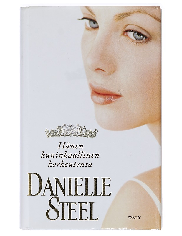 Hänen kuninkaallinen korkeutensa - Steel, Danielle - Romaanit ja novellit - 10105410456 - 0