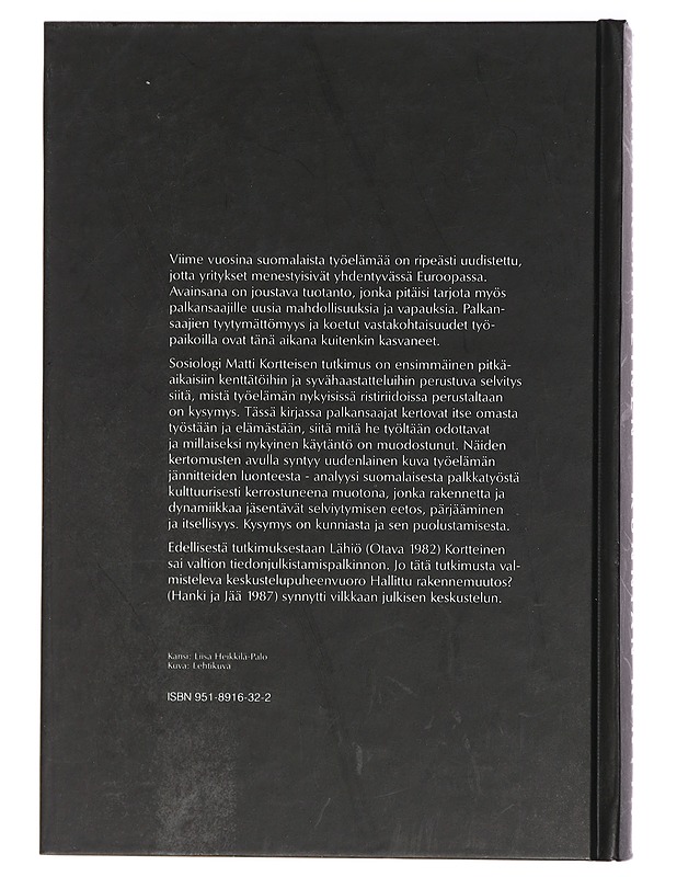 Kunnian kenttä : suomalainen palkkatyö kulttuurisena muotona - Matti Kortteinen - Tietokirjat ja oppaat - 10105410492 - 1