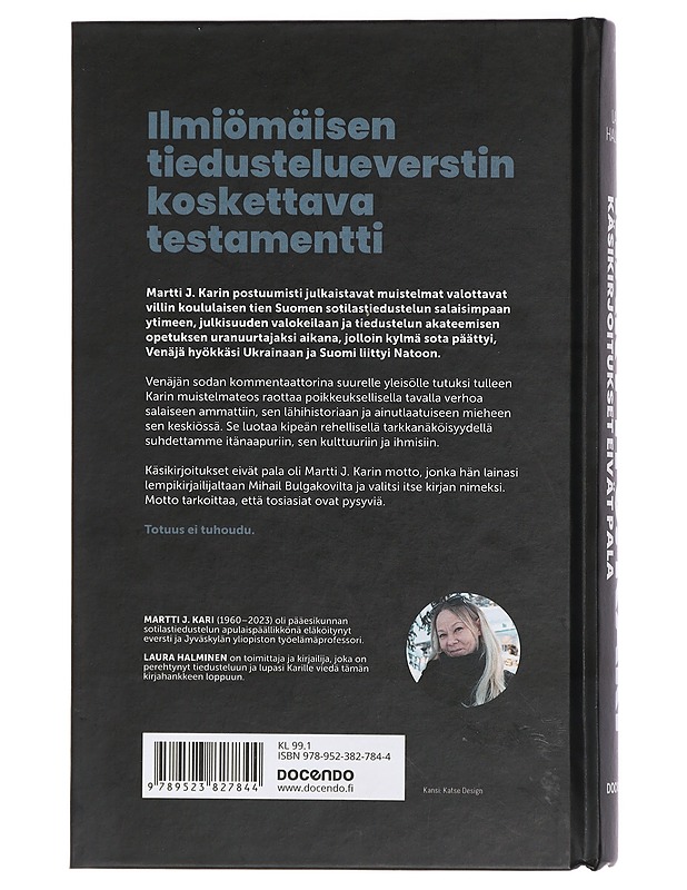 Martti J. Kari : käsikirjoitukset eivät pala - Laura Halminen - Elämäkerrat ja muistelmat - 10105410505 - 1
