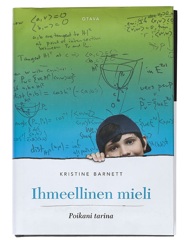 Ihmeellinen mieli : poikani tarina - Barnett, Kristine - Elämäkerrat ja muistelmat - 10105410522 - 0
