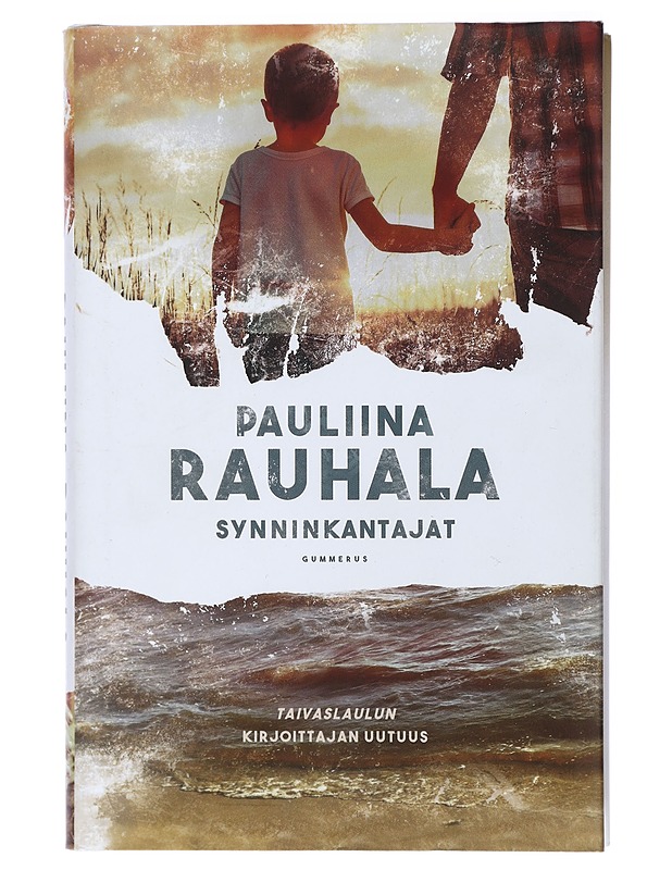 Synninkantajat - Pauliina Rauhala - Romaanit ja novellit - 10105410531 - 0