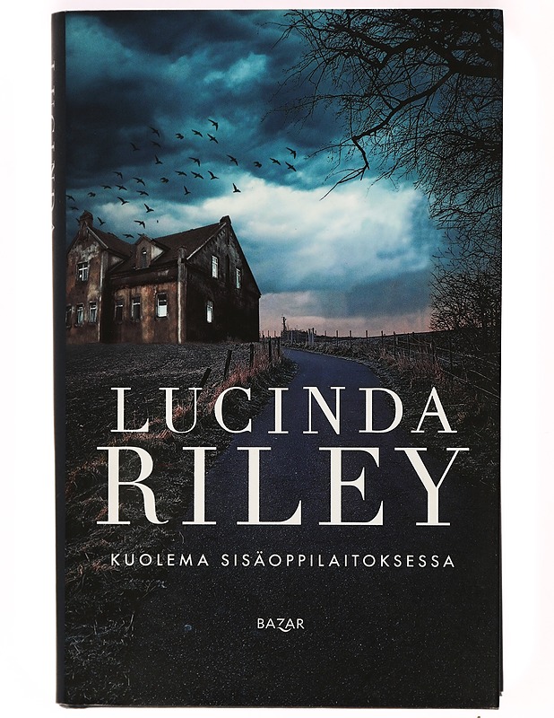 Kuolema sisäoppilaitoksessa - Riley, Lucinda - Jännitys ja dekkarit - 10105410533 - 0