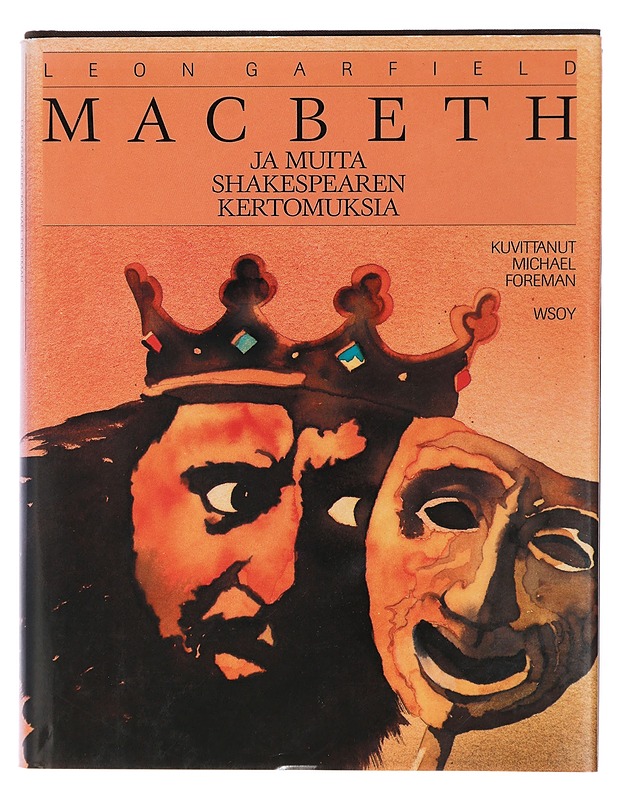Macbeth ja muita Shakespearen kertomuksia - Garfield, Leon - Romaanit ja novellit - 10105410576 - 0