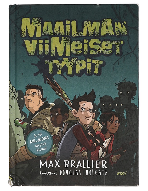 Maailman viimeiset tyypit. 1 - Brallier, Max - Lastenkirjat - 10105410604 - 0