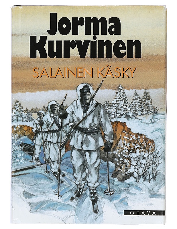 Salainen käsky - Jorma Kurvinen - Romaanit ja novellit - 10105410610 - 0
