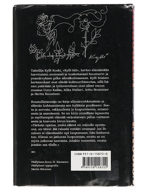 Ruusuillatanssija: Kylli-täti - elämäntaiteilija - Anja Lanér - Elämäkerrat ja muistelmat - 10105410620 - 1