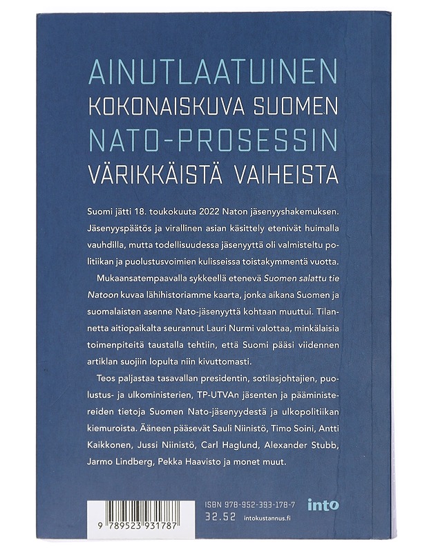 Suomen salattu tie Natoon - Lauri Nurmi - Tietokirjat ja oppaat - 10105410622 - 1