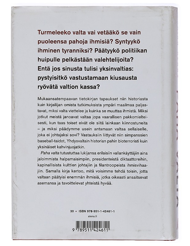 Paha valta : kuinka se muuttaa meitä kaikkia - Klaas, Brian - Tietokirjat ja oppaat - 10105410625 - 1