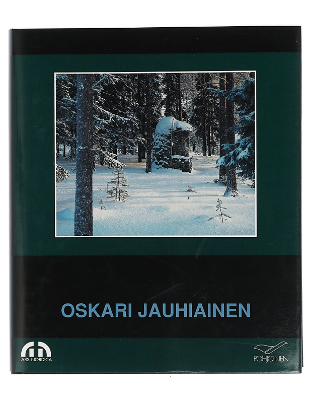 Oskari Jauhiainen (1913-1990) - Pekka Rönkkö - Elämäkerrat ja muistelmat - 10105410627 - 0