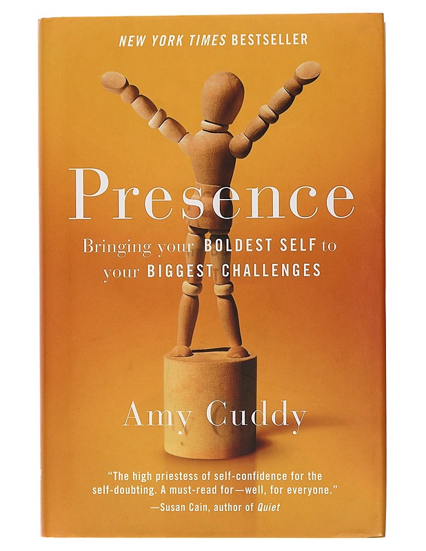 Presence: Bringing your boldest self to your biggest challenges - Amy Cuddy - Hyvinvointikirjat - 10105410640 - 0