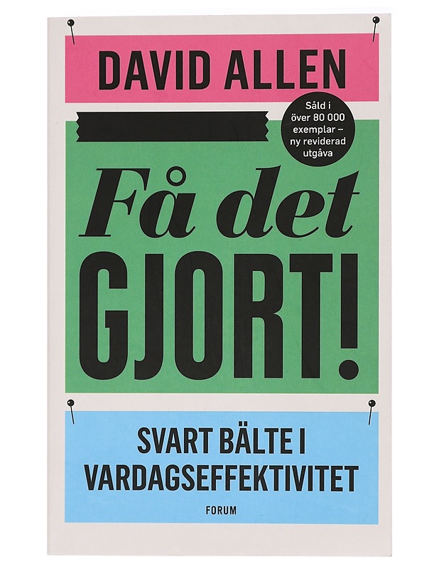 Få det gjort! - Allen, David - Tietokirjat ja oppaat - 10105410666 - 0