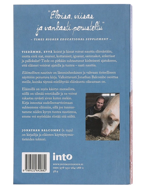 Eläimellinen nautinto - Balcombe, Jonathan - Tietokirjat ja oppaat - 10105410676 - 1