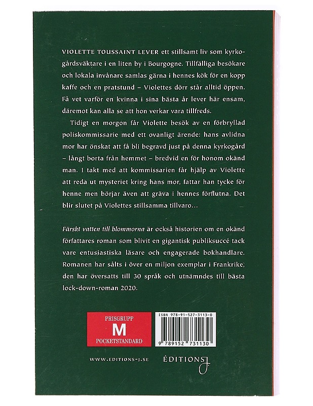 Färskt vatten till blommorna - Perrin, Valérie - Romaanit ja novellit - 10105410695 - 1