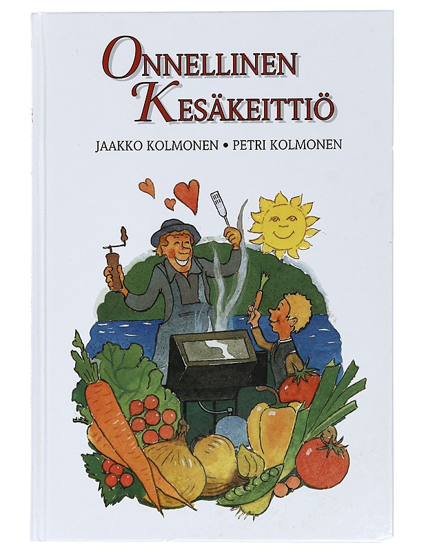 Onnellinen kesäkeittiö - Kolmonen, Petri - Ruokakirjat - 10105410702 - 0
