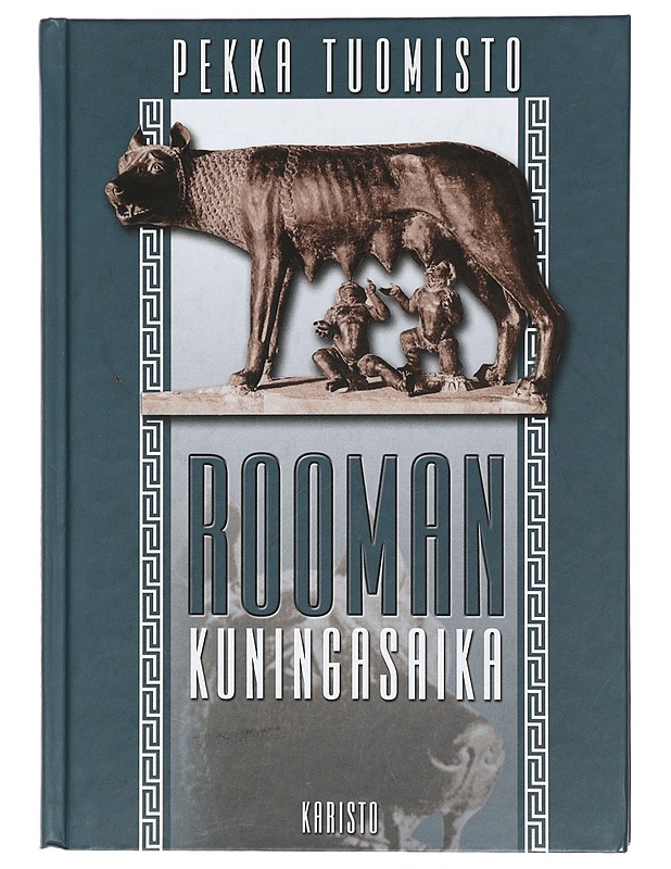Rooman kuningasaika - Tuomisto, Pekka - Elämäkerrat ja muistelmat - 10105410735 - 0