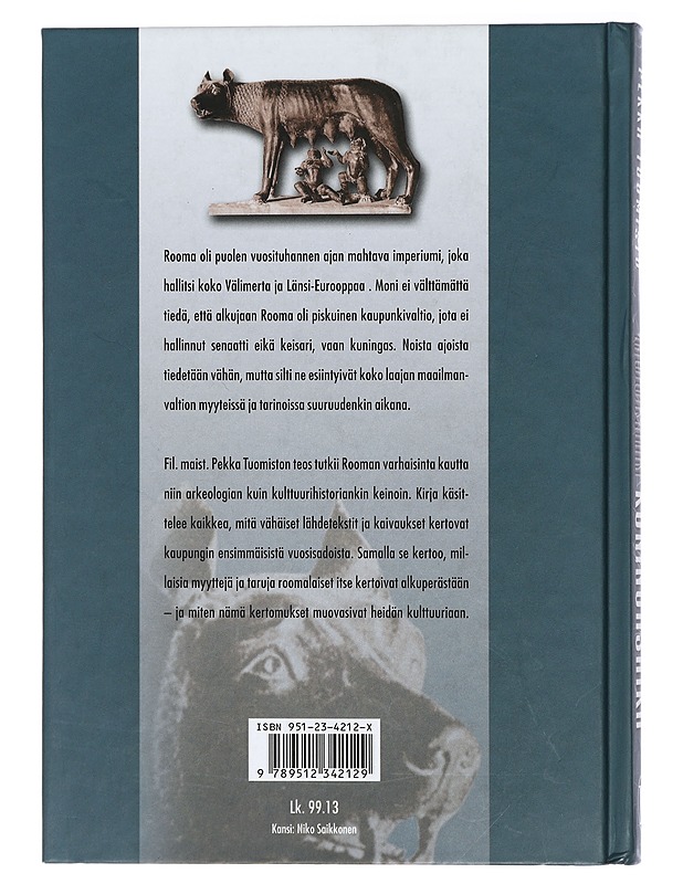 Rooman kuningasaika - Tuomisto, Pekka - Elämäkerrat ja muistelmat - 10105410735 - 1