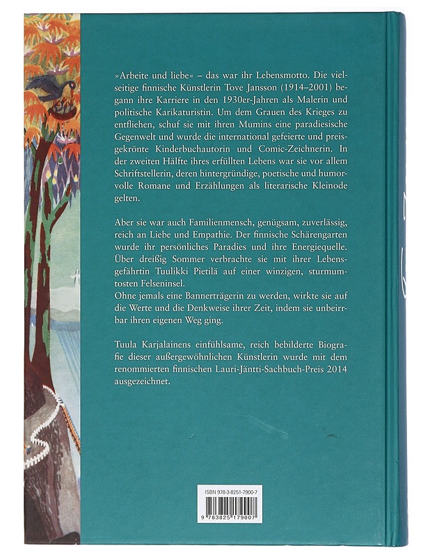 Tove Jansson : die Biografie - Karjalainen, Tuula - Elämäkerrat ja muistelmat - 10105410825 - 1