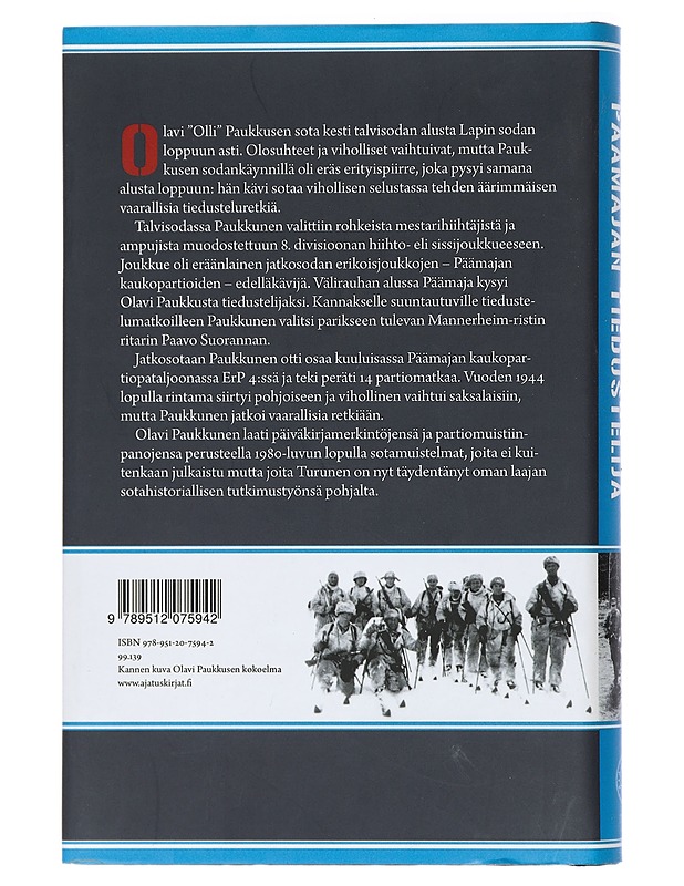 Päämajan tiedustelija - Paukkunen, Olavi - Elämäkerrat ja muistelmat - 10105410829 - 1