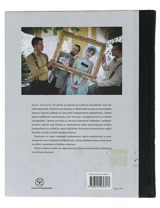 Hurmaavat häät : inspiroidu menneistä vuosikymmenistä - Haapasalo, Marjo - Tietokirjat ja oppaat - 10105410842 - 1