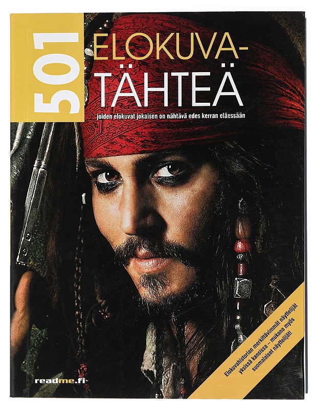 501 elokuvatähteä : joiden elokuvat jokaisen on nähtävä edes kerran eläessään - Bonke, Sini - Historiakirjat - 10105410855 - 0