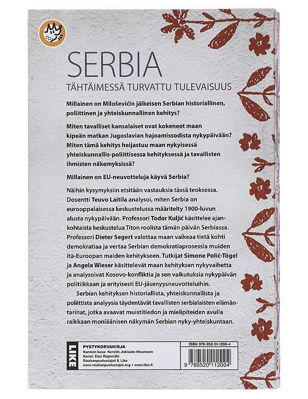 Serbia : tähtäimessä turvattu tulevaisuus - Jokisalo-Neumann, Kerstin - Historiakirjat - 10105410874 - 1