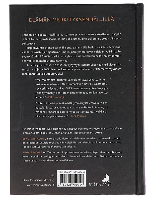 Elämän merkityksen jäljillä : keskustelukirjeitä - Pihkala, Juha - Elämäkerrat ja muistelmat - 10105410908 - 1