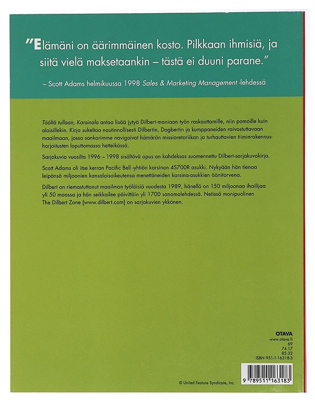 Täältä tullaan, Karsinala - Adams, Scott - Sarjakuvat - 10105410934 - 1