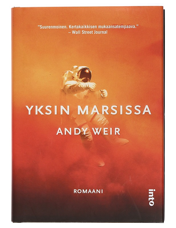 Yksin Marsissa - Weir, Andy - Fantasia- ja scifi - 10105410947 - 0