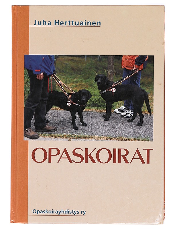 Opaskoirat - Juha Herttuainen - Historiakirjat - 10105410950 - 0
