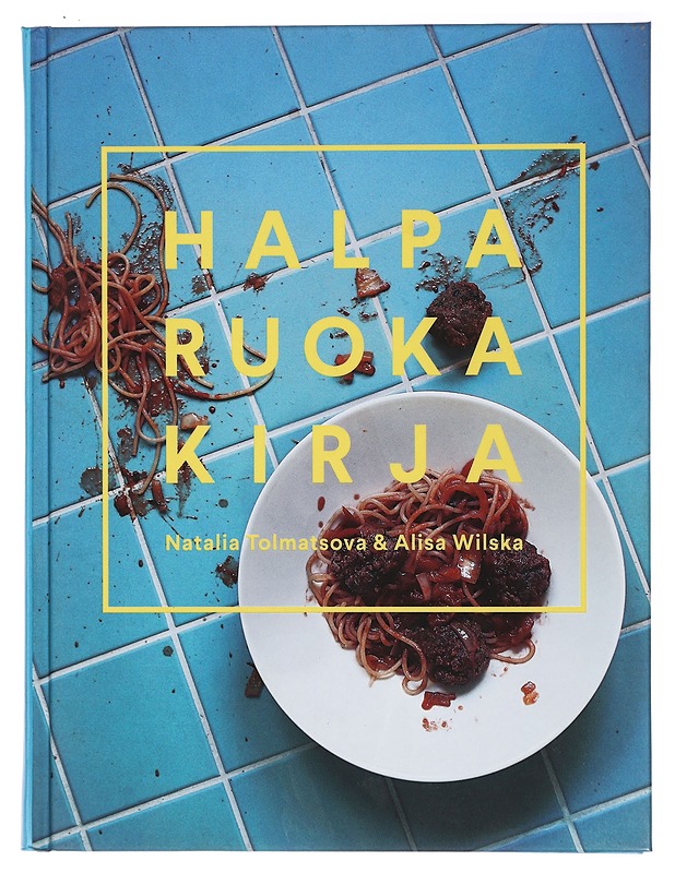 Halparuokakirja - Tolmatsova, Natalia - Ruokakirjat - 10105410953 - 0