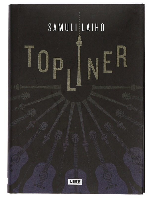 Topliner - Samuli Laiho - Romaanit ja novellit - 10105410988 - 0