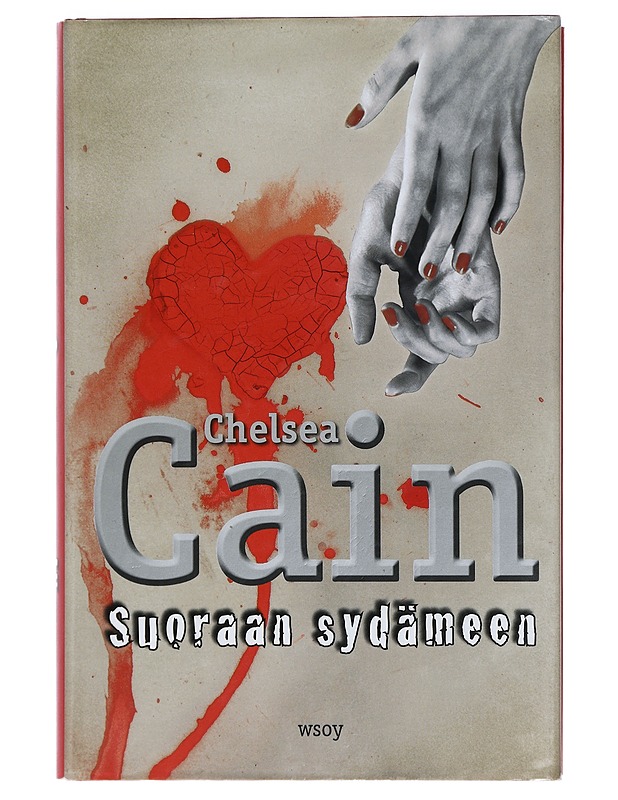 Suoraan sydämeen - Cain, Chelsea - Jännitys ja dekkarit - 10105410997 - 0