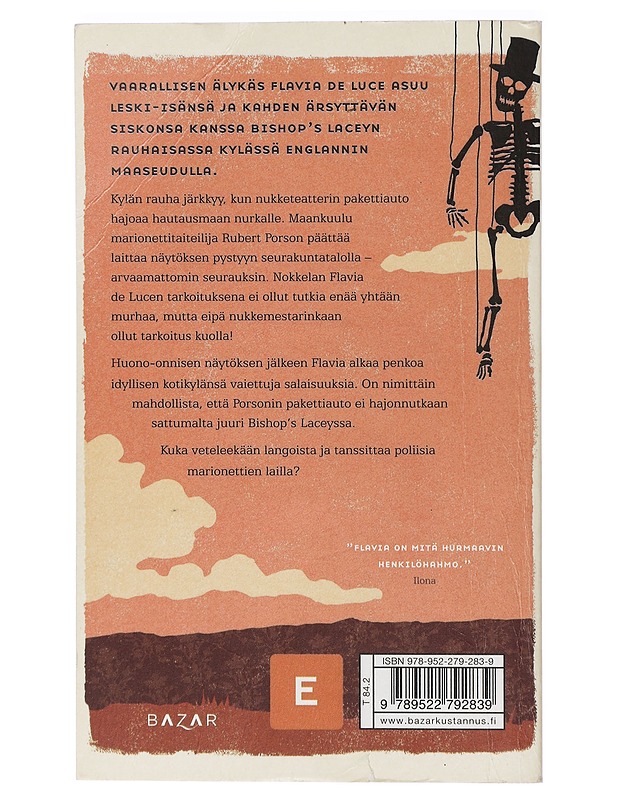 Kuolema ei ole lasten leikkiä - Bradley, Alan - Lastenkirjat - 10105411043 - 1