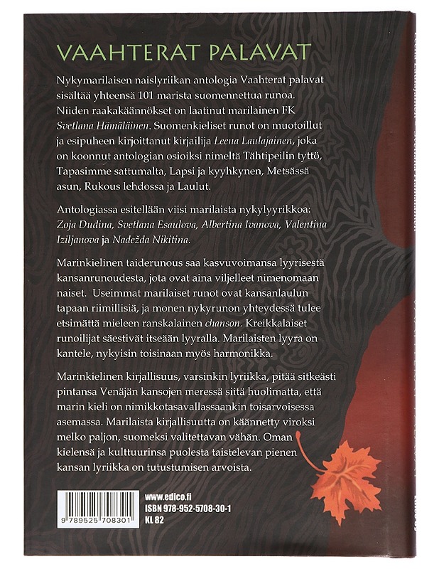 Vaahterat palavat : nykymarilaisen naislyriikan antologia - Dudina, Zoja - Romaanit ja novellit - 10105411068 - 1