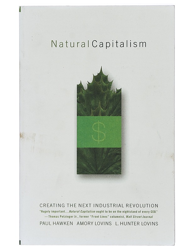 Natural capitalism: Creating the next industrial revolution - Paul Hawken - Tietokirjat ja oppaat - 10105411136 - 0