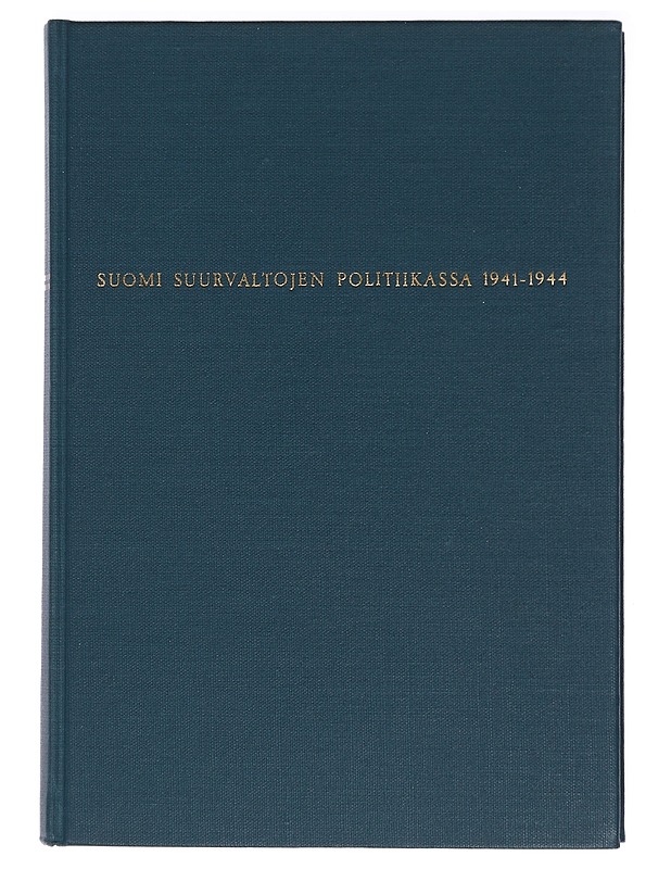 Suomi suurvaltojen politiikassa 1941-1944 - Tuomo Polvinen - Historiakirjat - 10105411142 - 0